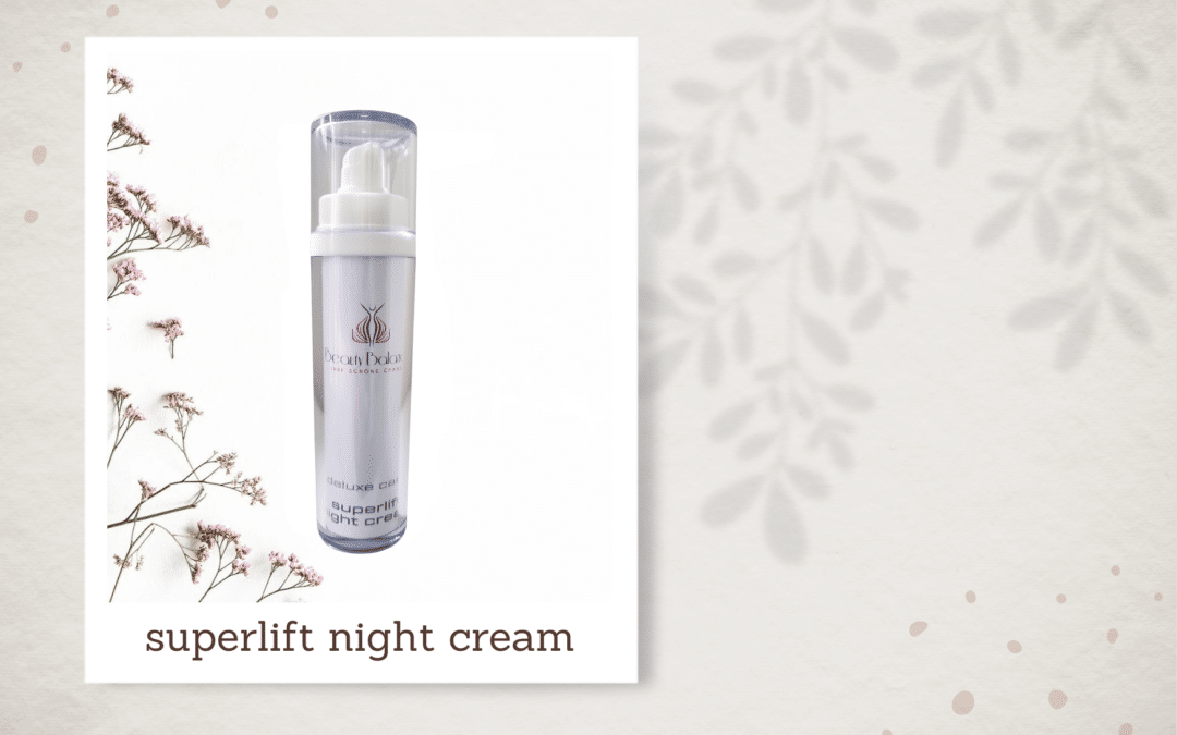 superlift night cream: Die Anti-Aging-Nachtcreme