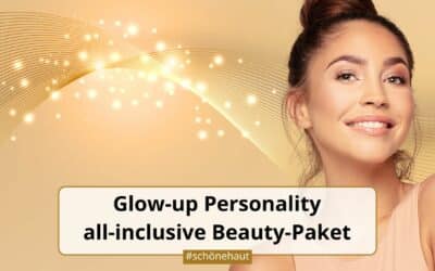 NEU: Glow up Personality Kur vorgestellt
